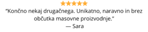 ⭐⭐⭐⭐⭐ “Minimalistično, elegantno in unikatno. Točno moj stil.” — Eva (6)